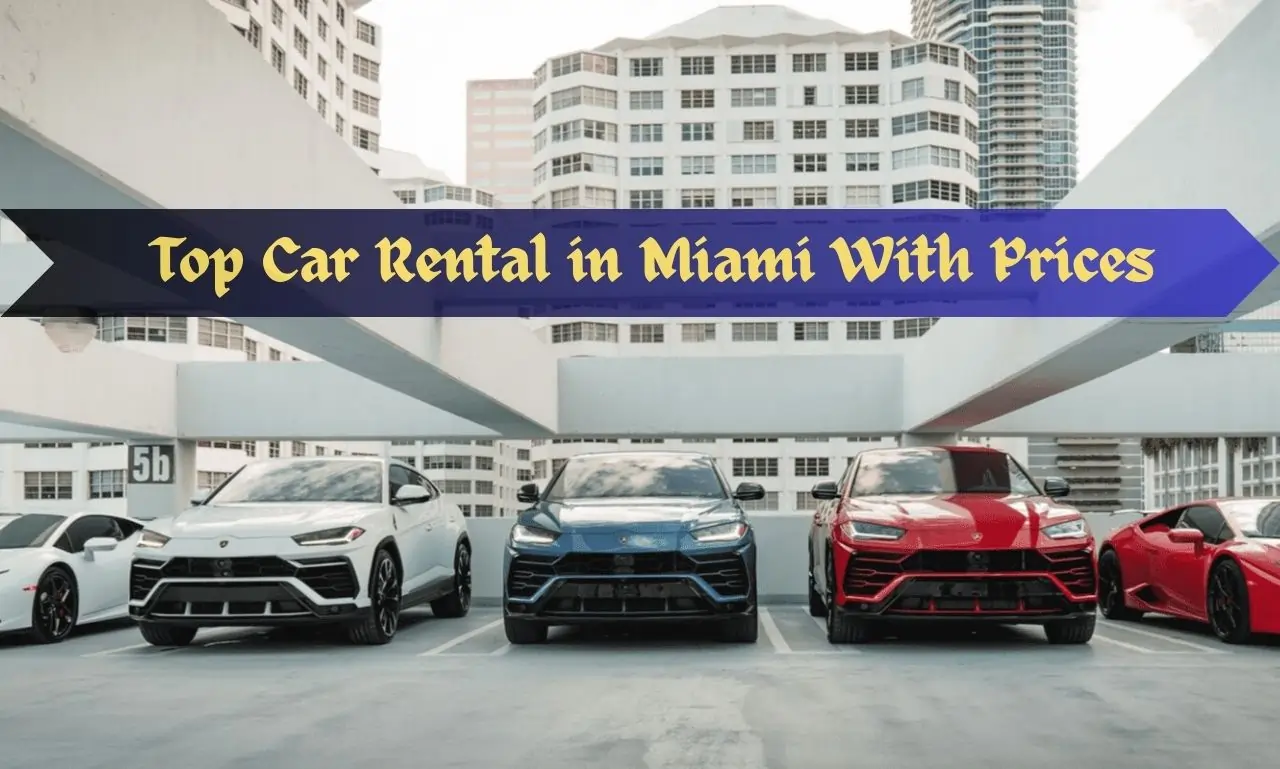 Cheapest Miami Car Rental