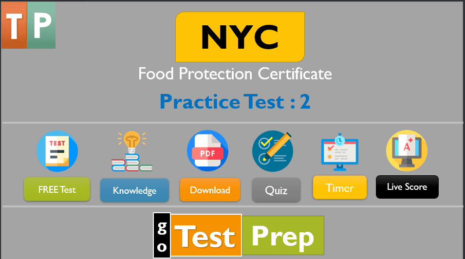 Nyc Food Protection Course Practice Test