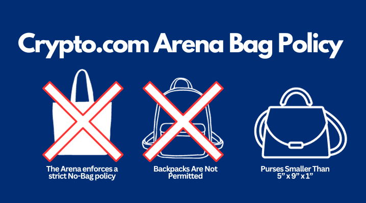 Crypto Com Arena Bag Policy