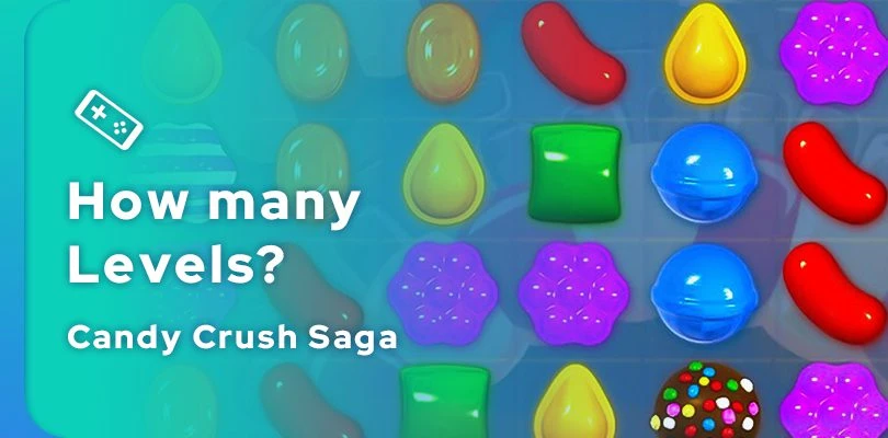 How Many Levels of Candy Crush