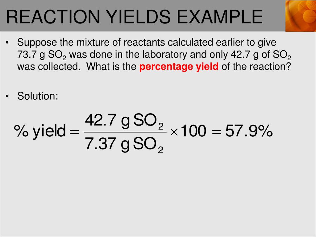 How to Calculate the Yield of a Reaction